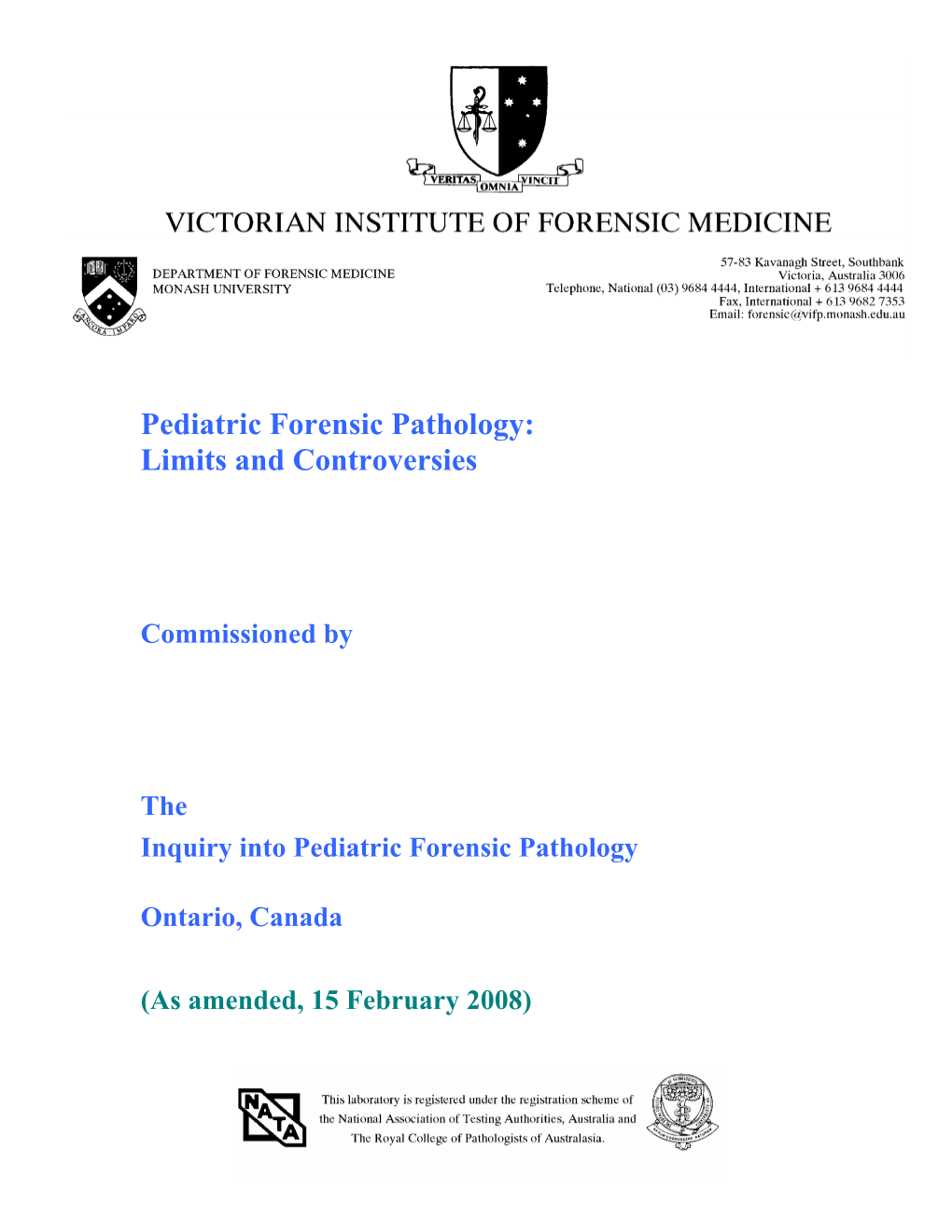 Pediatric Forensic Pathology: Limits and Controversies