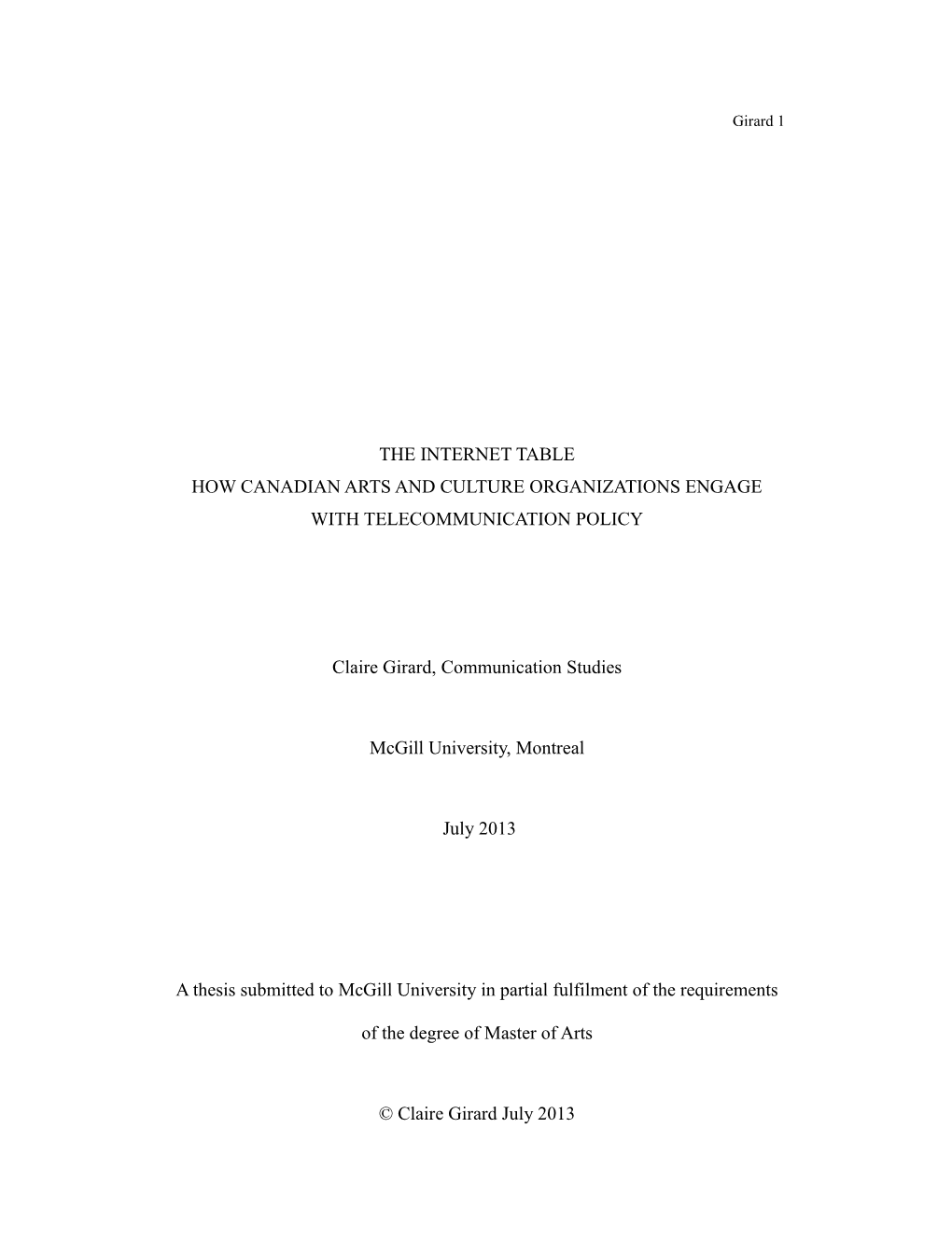 The Internet Table How Canadian Arts and Culture Organizations Engage with Telecommunication Policy