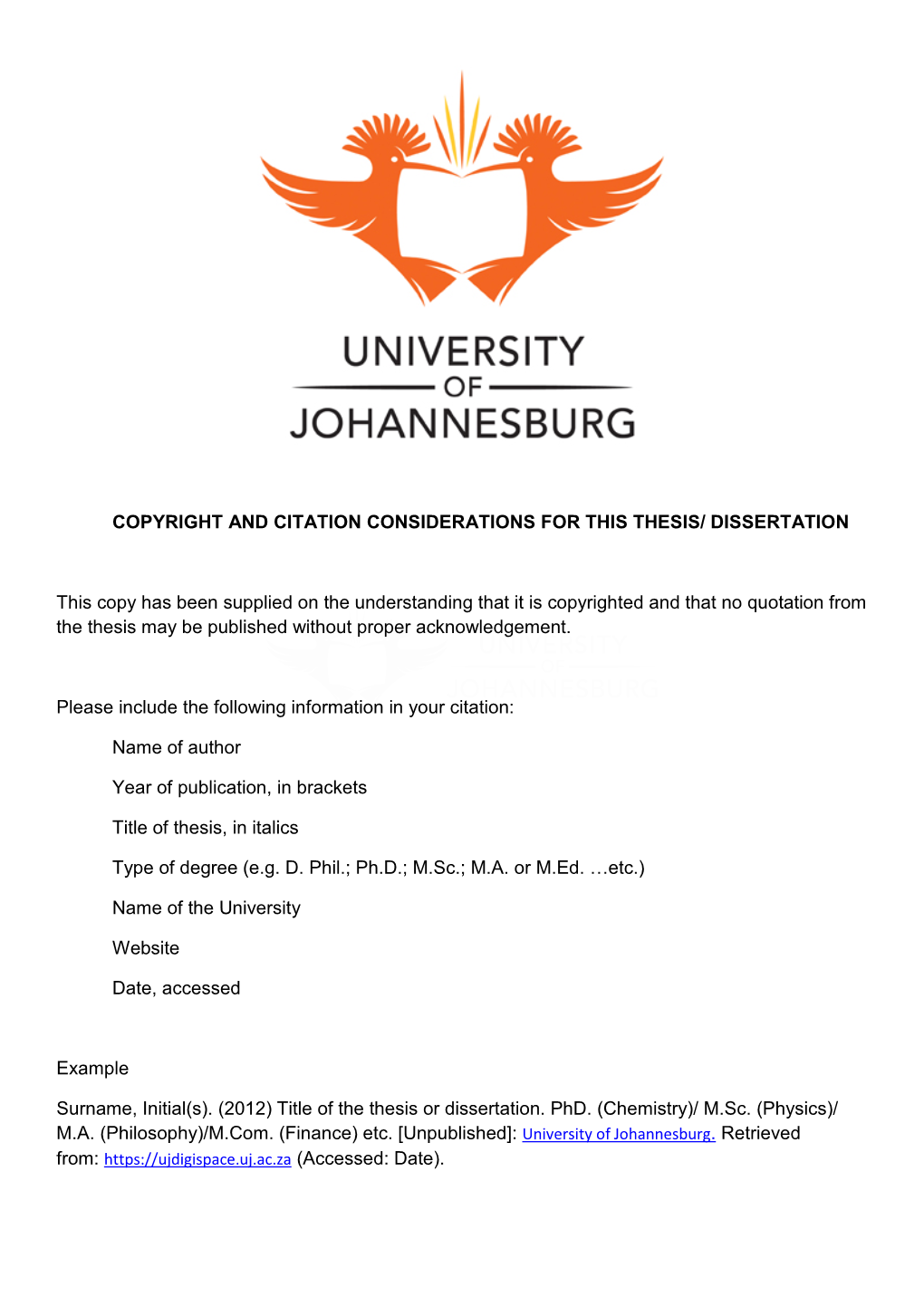 COPYRIGHT and CITATION CONSIDERATIONS for THIS THESIS/ DISSERTATION This Copy Has Been Supplied on the Understanding That It Is