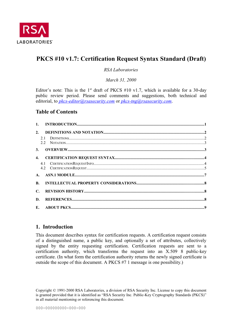 PKCS #10 V1.7 Draft 1: Certification Request Syntax Standard