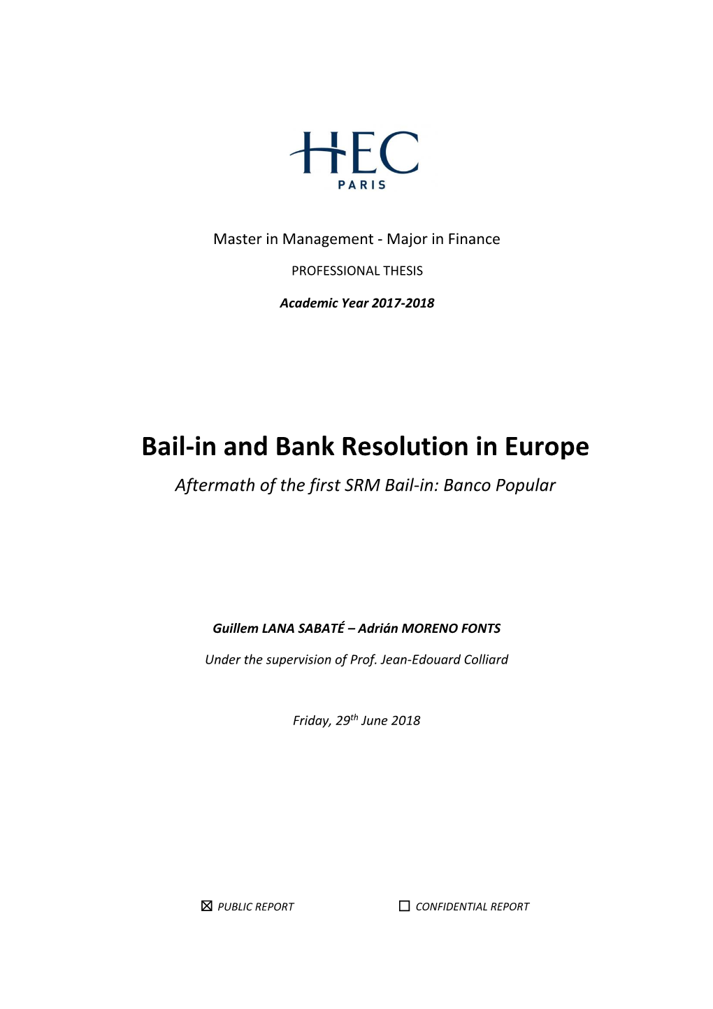 Bail-In and Bank Resolution in Europe Aftermath of the First SRM Bail-In: Banco Popular