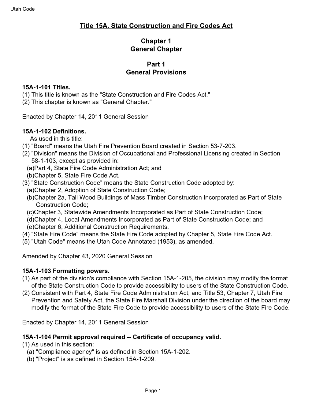 Title 15A. State Construction and Fire Codes Act Chapter 1 General