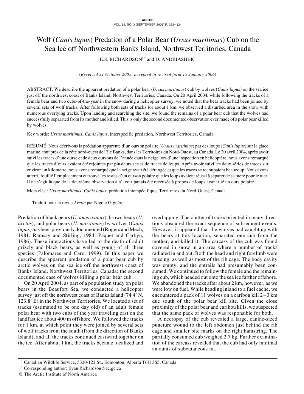 Wolf (Canis Lupus) Predation of a Polar Bear (Ursus Maritimus) Cub on the Sea Ice Off Northwestern Banks Island, Northwest Territories, Canada E.S