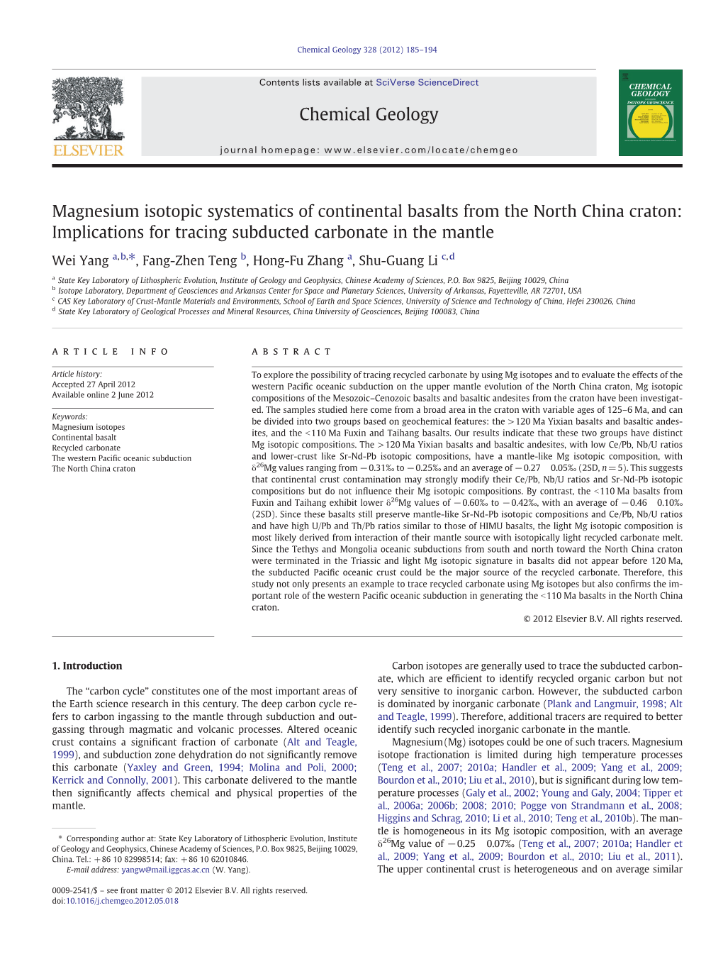 Magnesium Isotopic Systematics of Continental Basalts from the North China Craton: Implications for Tracing Subducted Carbonate in the Mantle