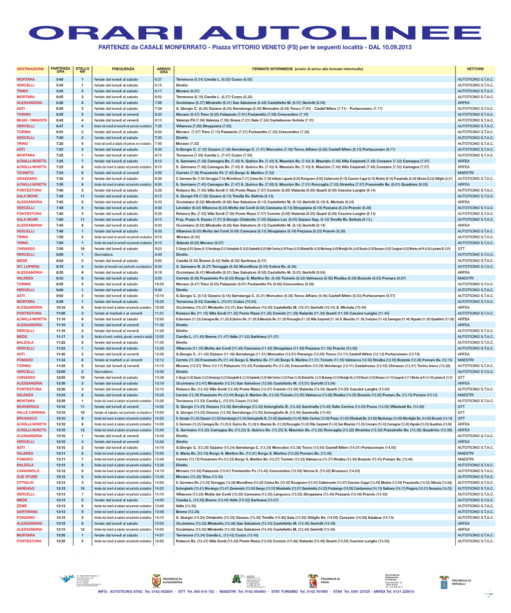 ORARI AUTOLINEE PARTENZE Da CASALE MONFERRATO - Piazza VITTORIO VENETO (FS) Per Le Seguenti Località - DAL 10.09.2013