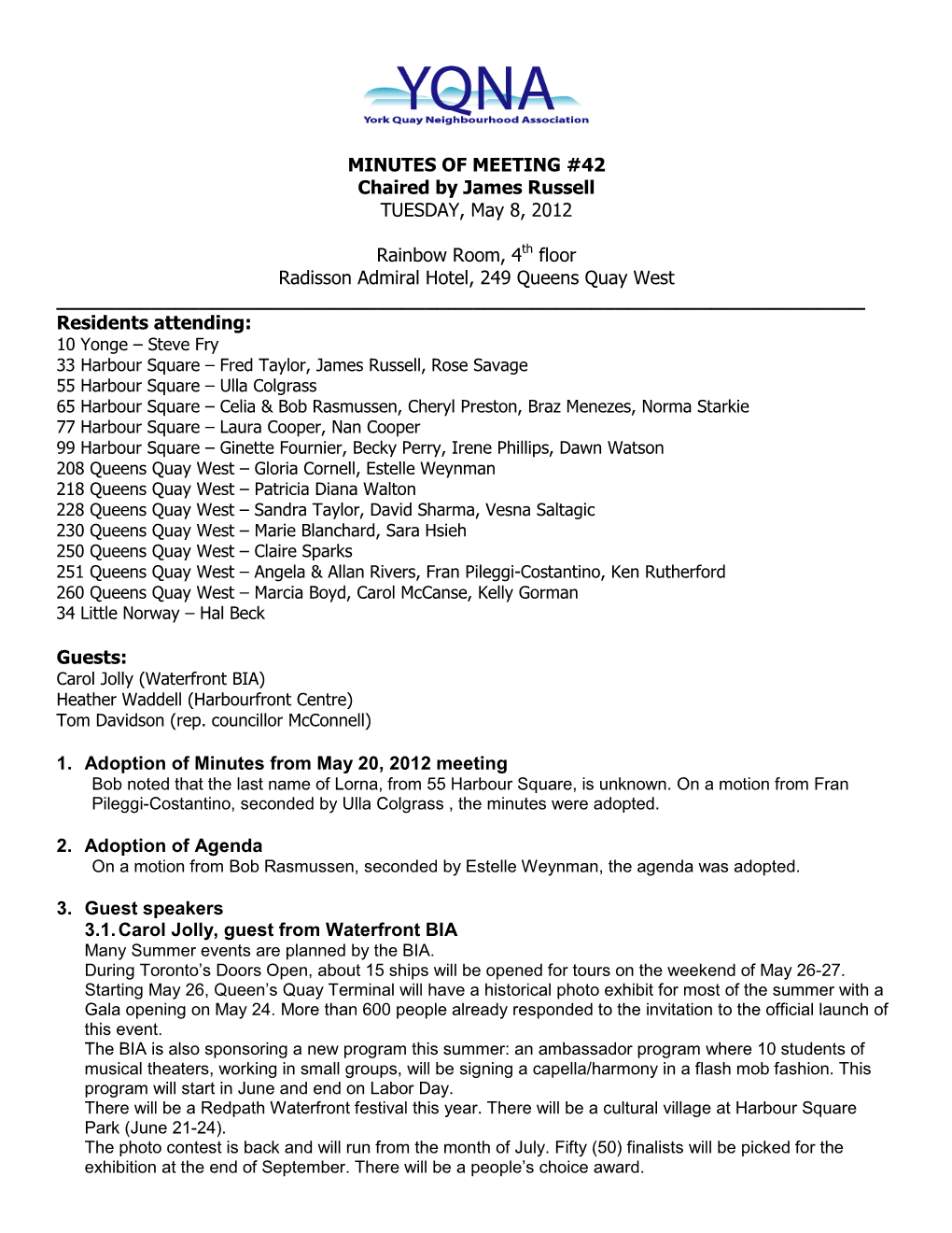 YQNA Meeting 42 – May 8, 2012 – Minutes