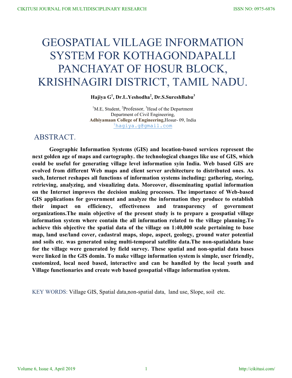 Geospatial Village Information System for Kothagondapalli Panchayat of Hosur Block, Krishnagiri District, Tamil Nadu