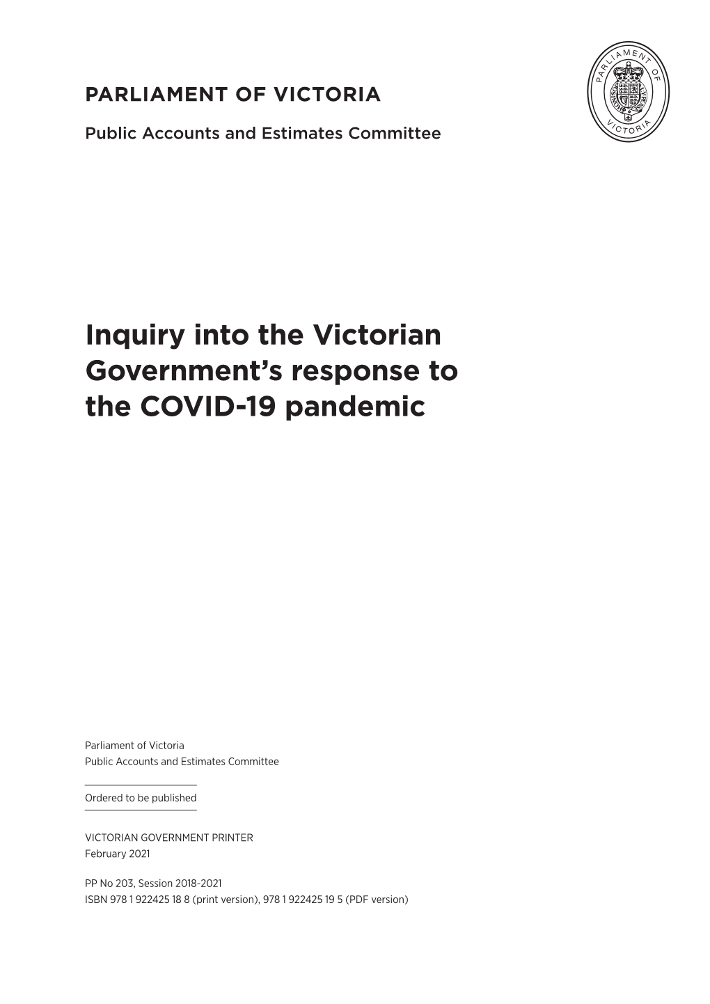 Inquiry Into the Victorian Government's Response to the COVID-19 Pandemic