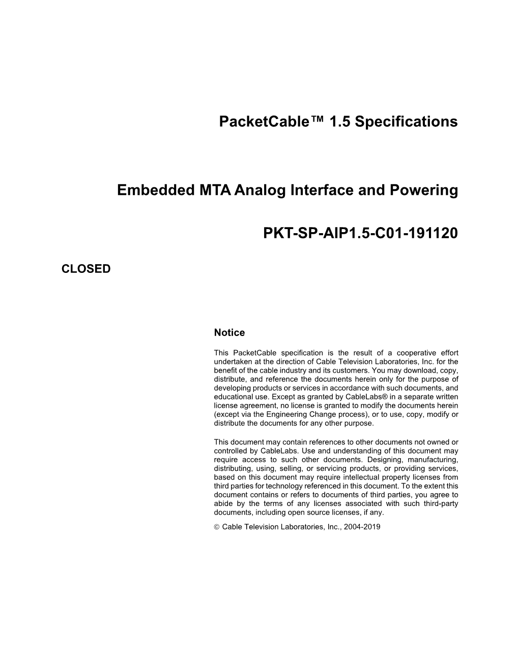 Packetcable™ 1.5 Specifications Embedded MTA Analog Interface