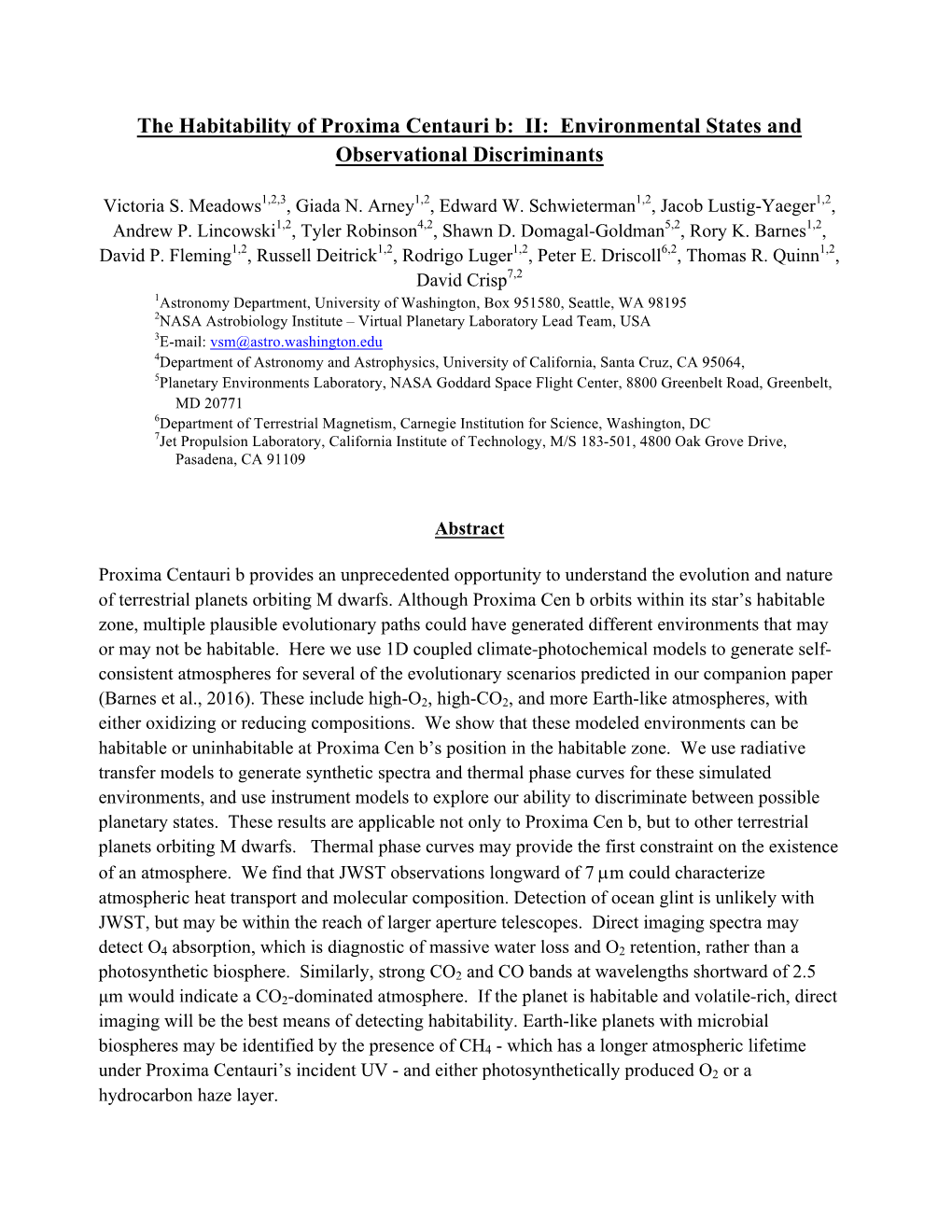 The Habitability of Proxima Centauri B: II: Environmental States and Observational Discriminants