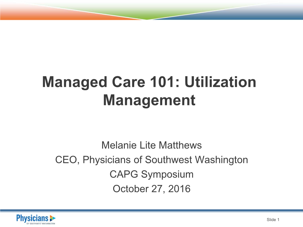 Utilization Management