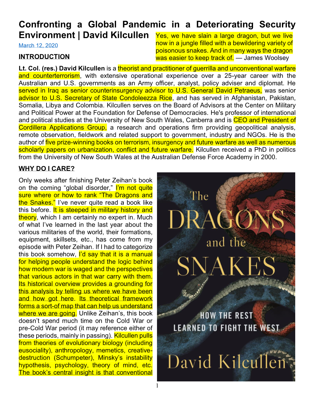 David Kilcullen Yes, We Have Slain a Large Dragon, but We Live March 12, 2020 Now in a Jungle Filled with a Bewildering Variety of Poisonous Snakes