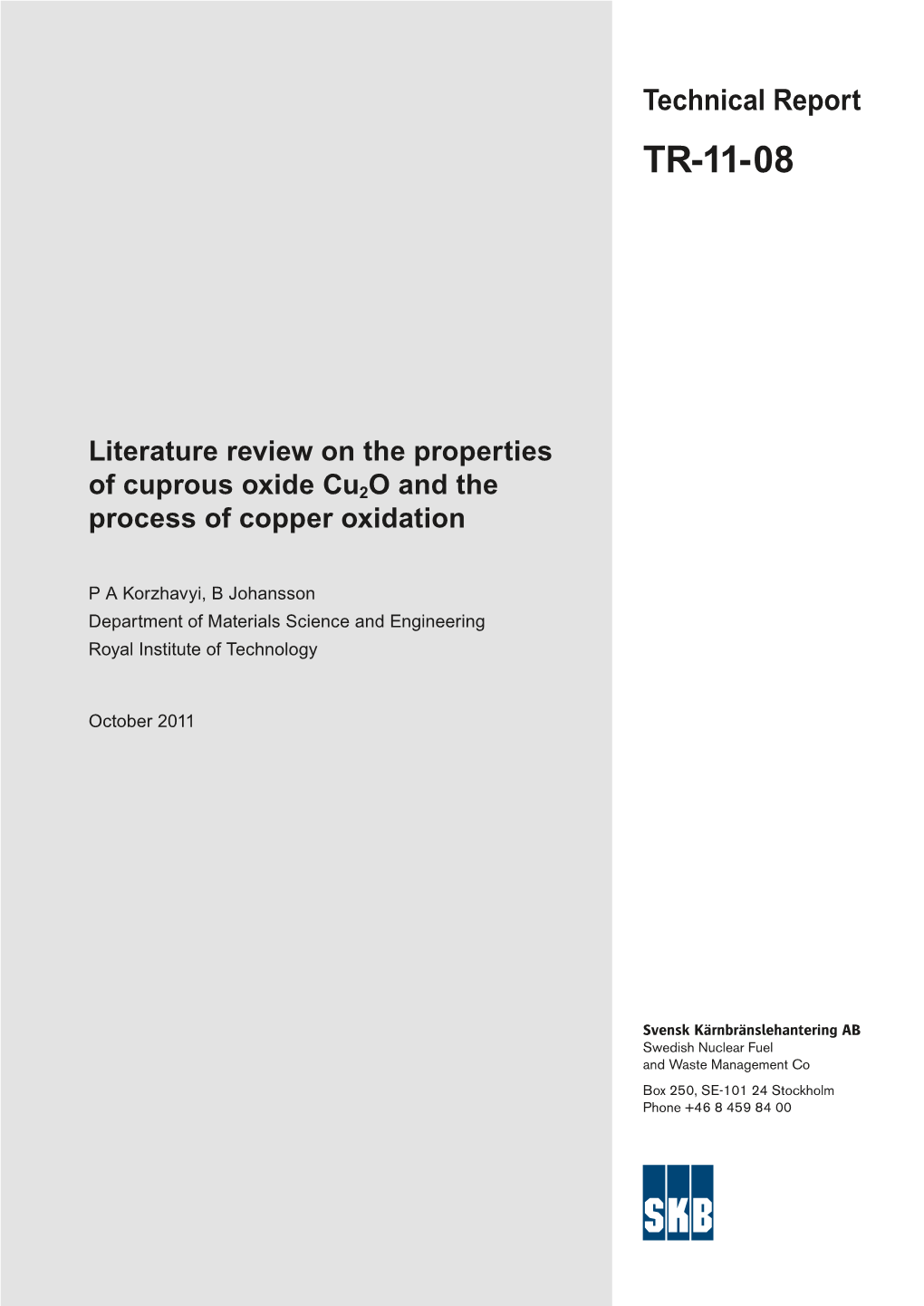 Literature Review on the Properties of Cuprous Oxide Cu2o and the Process of Copper Oxidation