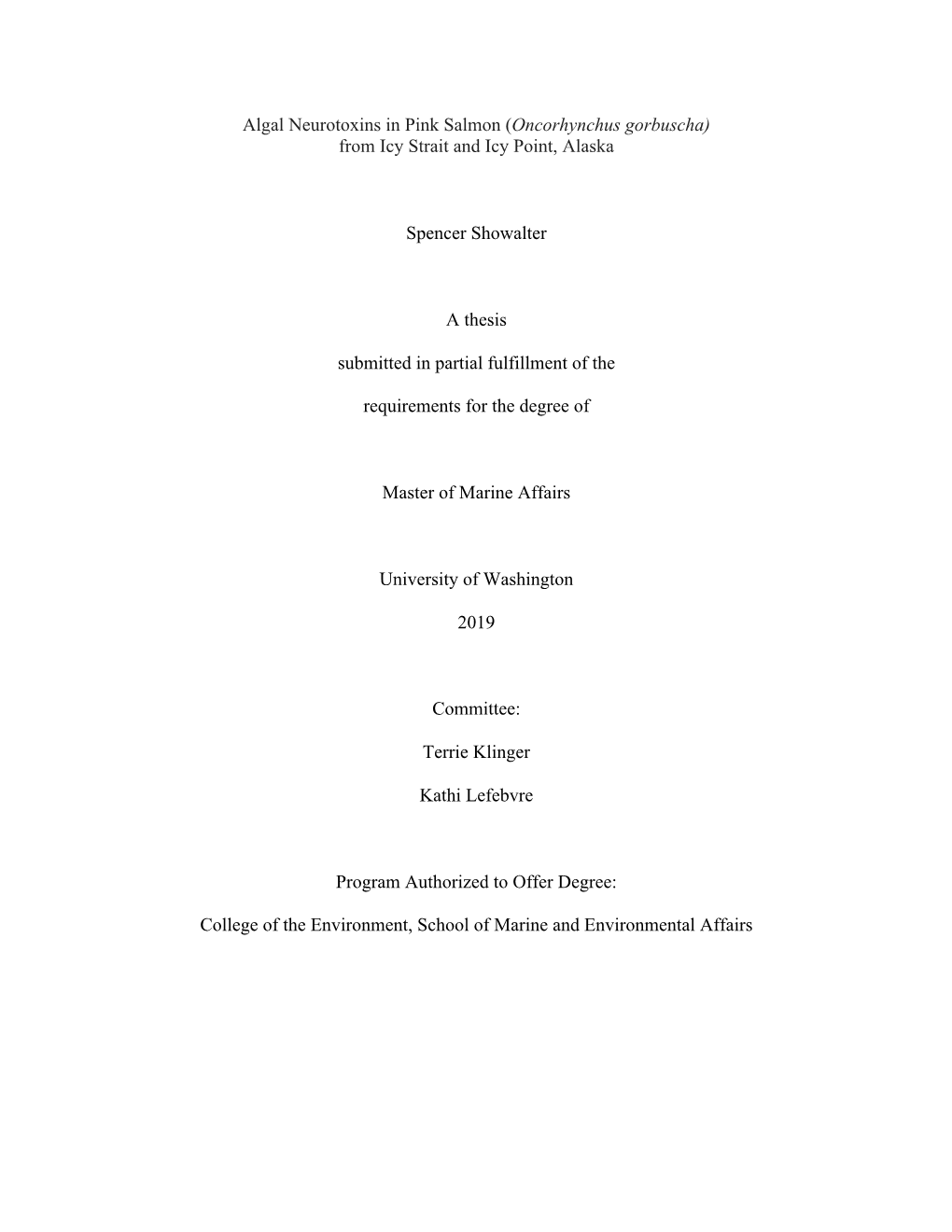 Algal Neurotoxins in Pink Salmon (Oncorhynchus Gorbuscha) from Icy Strait and Icy Point, Alaska