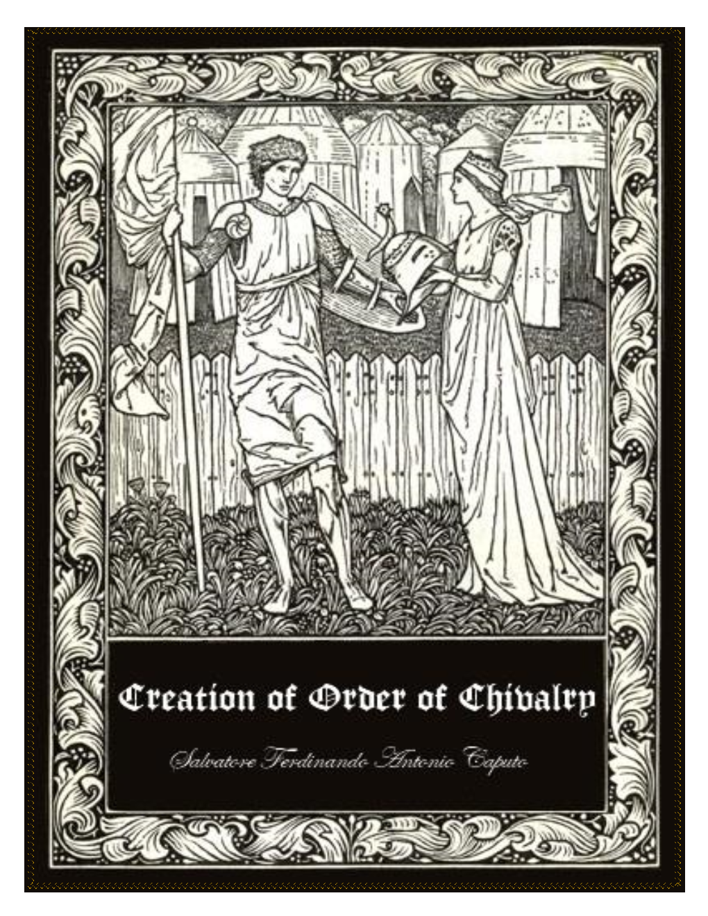 Creation of Order of Chivalry Page 0 of 72