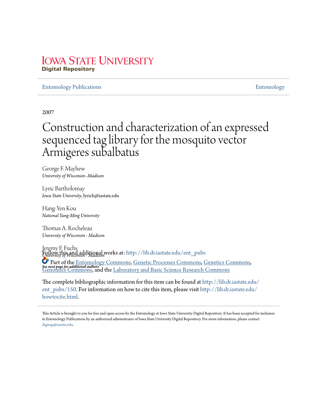 Construction and Characterization of an Expressed Sequenced Tag Library for the Mosquito Vector Armigeres Subalbatus George F