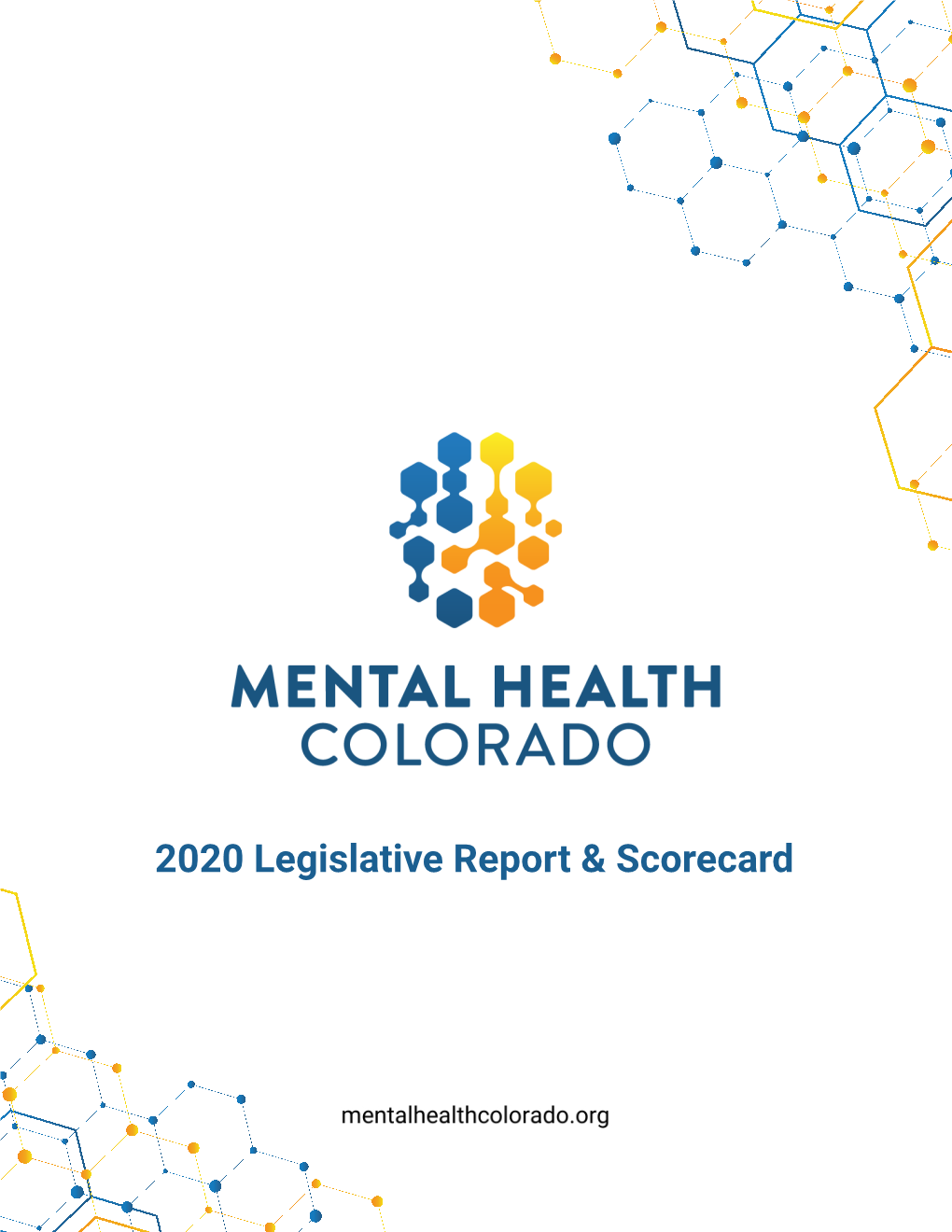 2020 Legislative Report & Scorecard 2020 Legislative Session