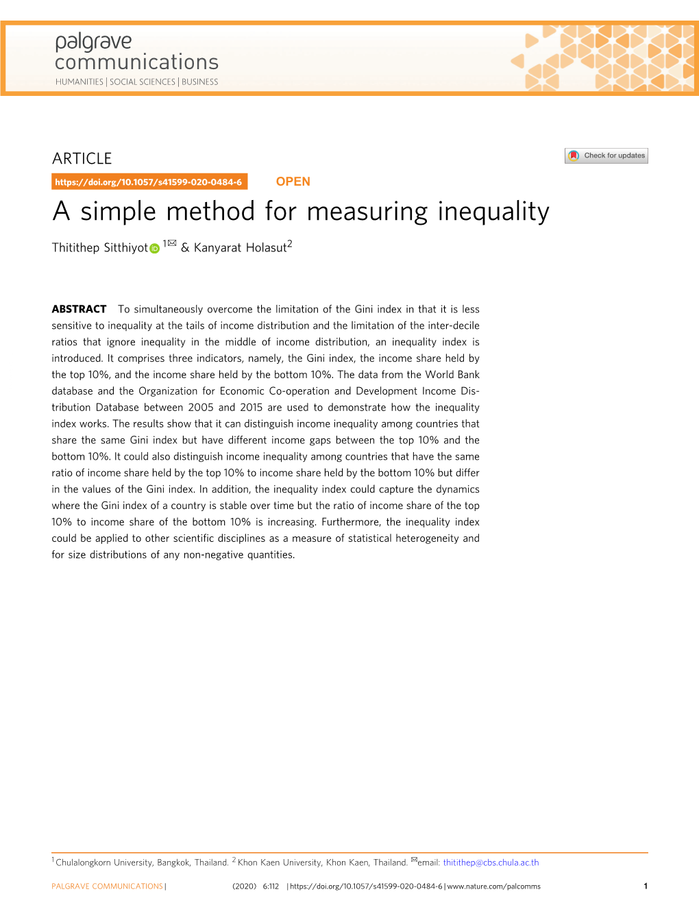 A Simple Method for Measuring Inequality ✉ Thitithep Sitthiyot 1 & Kanyarat Holasut2