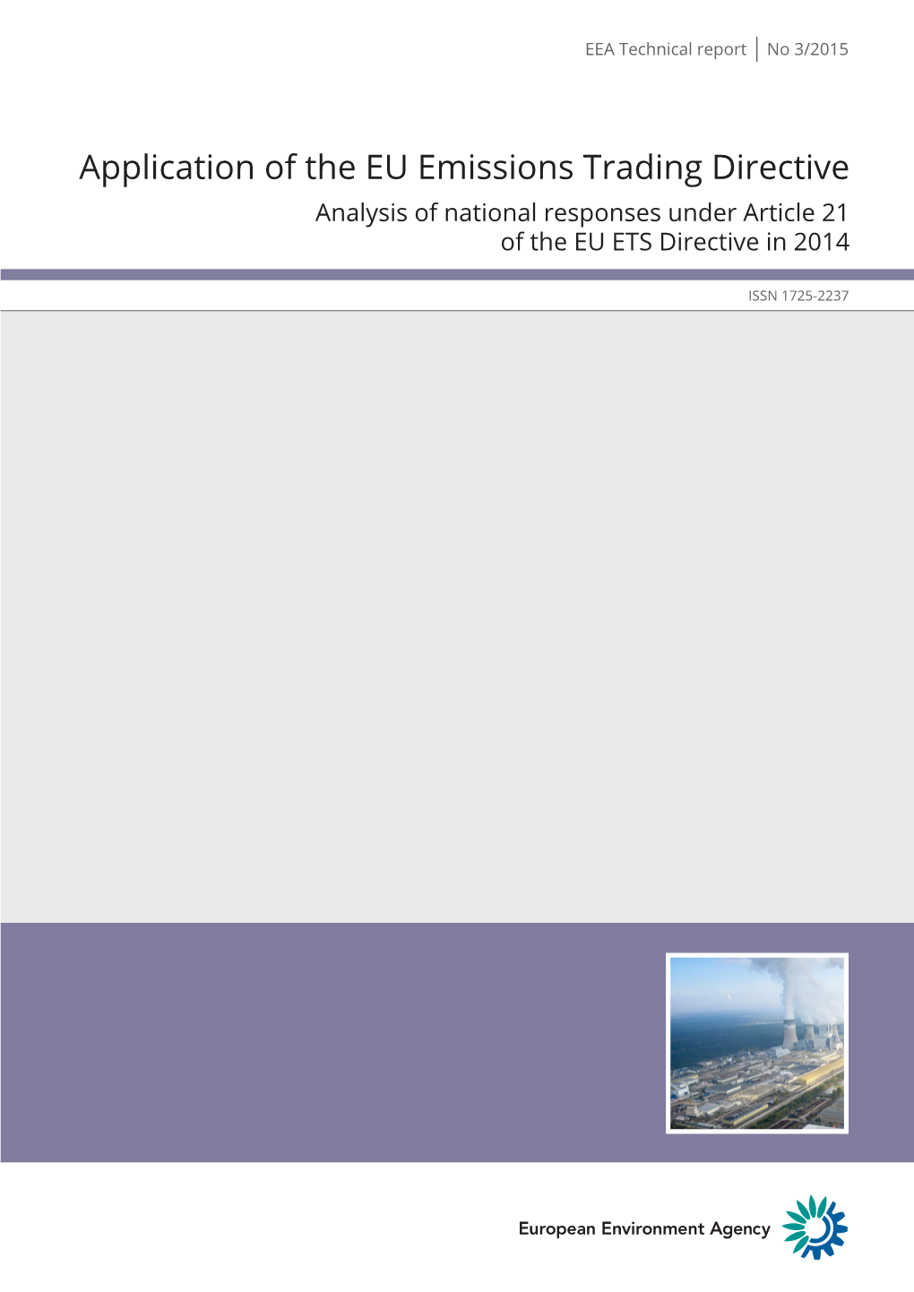 Application of the EU Emissions Trading Directive Analysis of National Responses Under Article 21 of the EU ETS Directive in 2014