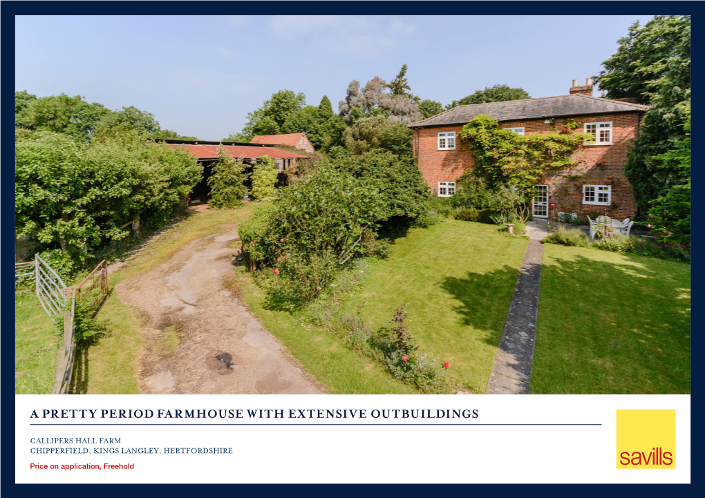 A Pretty Period Farmhouse with Extensive Outbuildings