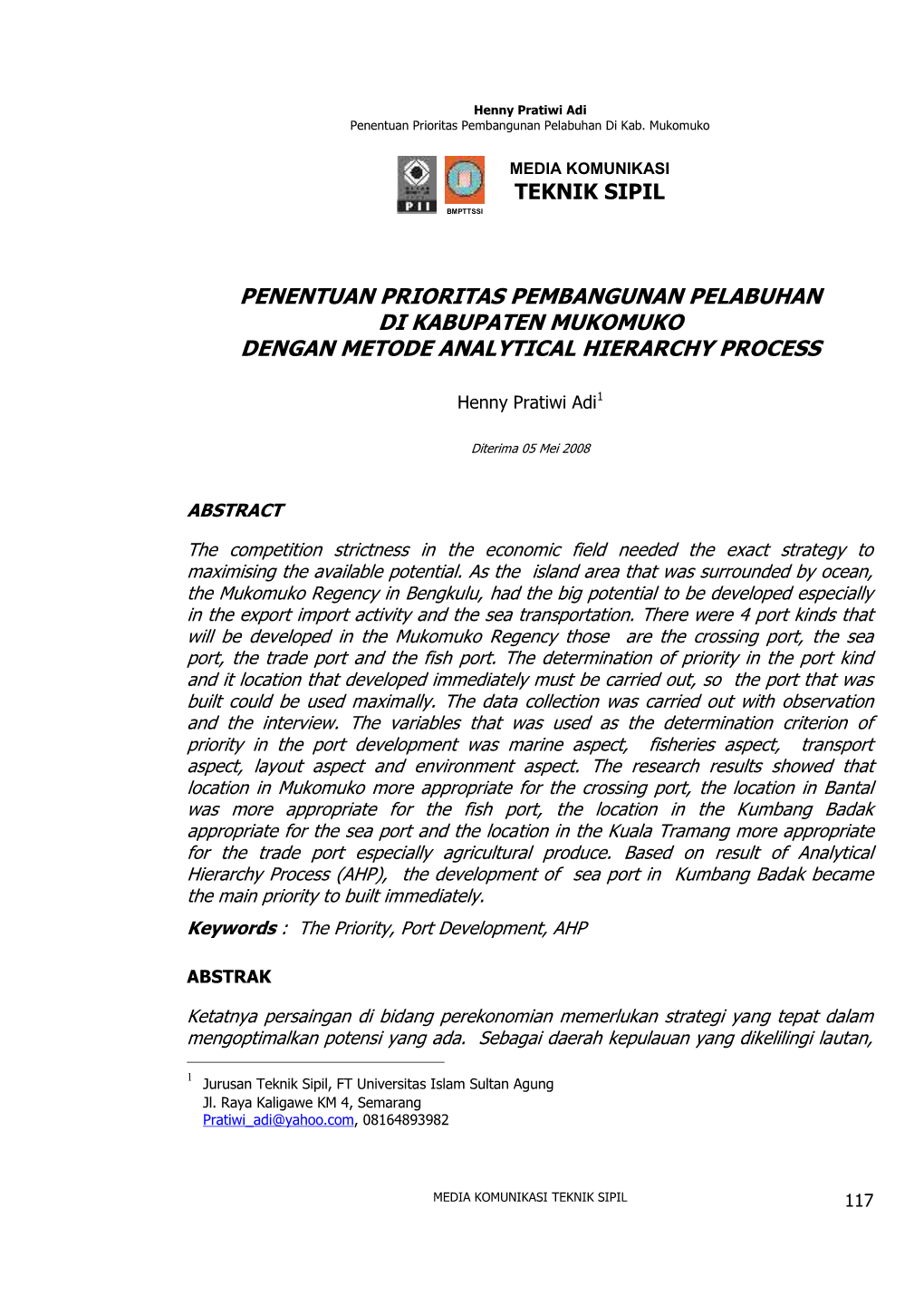 Penentuan Prioritas Pembangunan Pelabuhan Di Kabupaten Mukomuko Dengan Metode Analytical Hierarchy Process