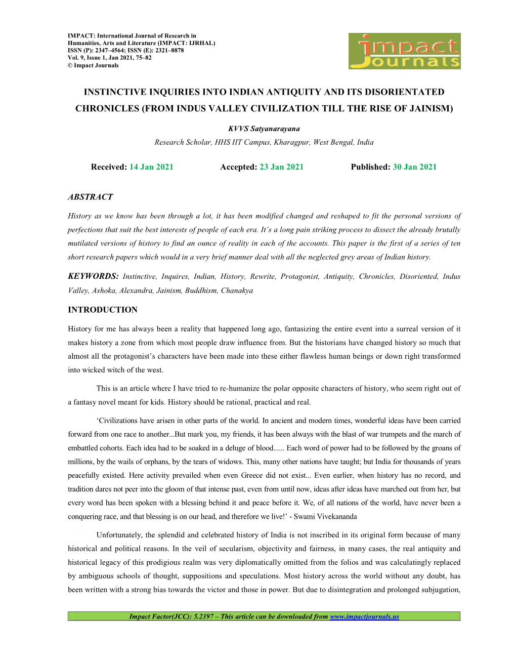 Instinctive Inquiries Into Indian Antiquity and Its Disorientated Chronicles (From Indus Valley Civilization Till the Rise of Jainism)