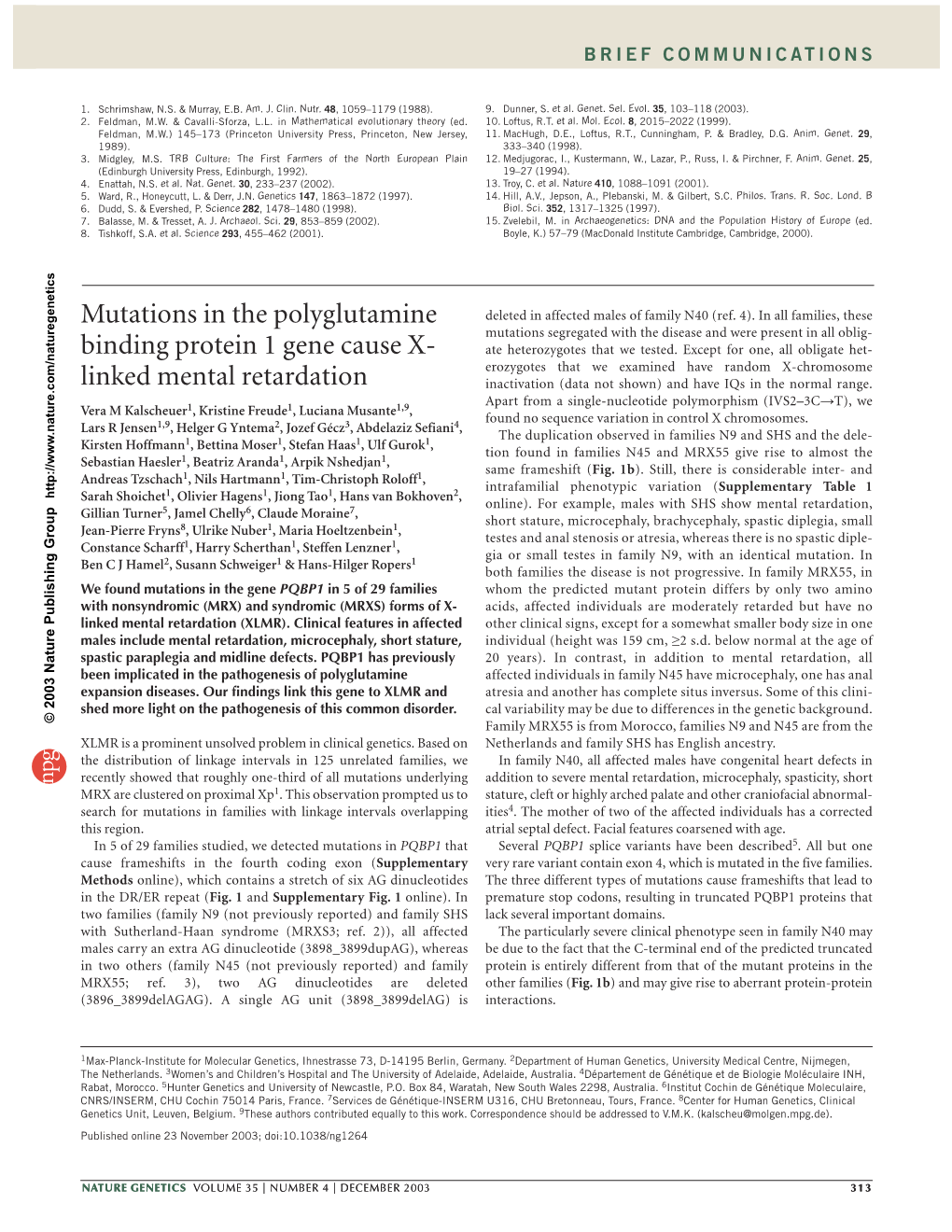 Mutations in the Polyglutamine Binding Protein 1 Gene Cause X