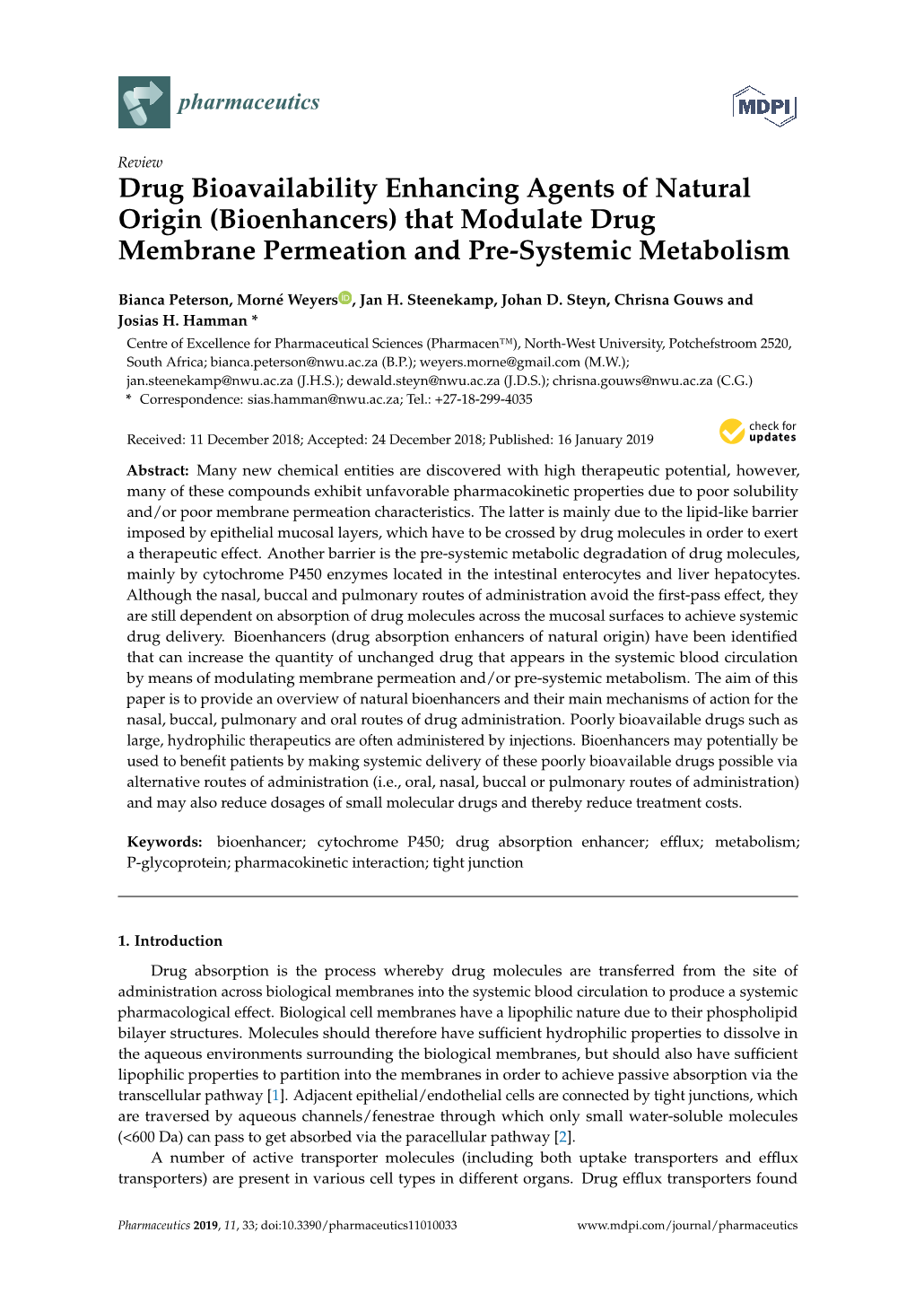 Drug Bioavailability Enhancing Agents of Natural Origin (Bioenhancers) That Modulate Drug Membrane Permeation and Pre-Systemic Metabolism