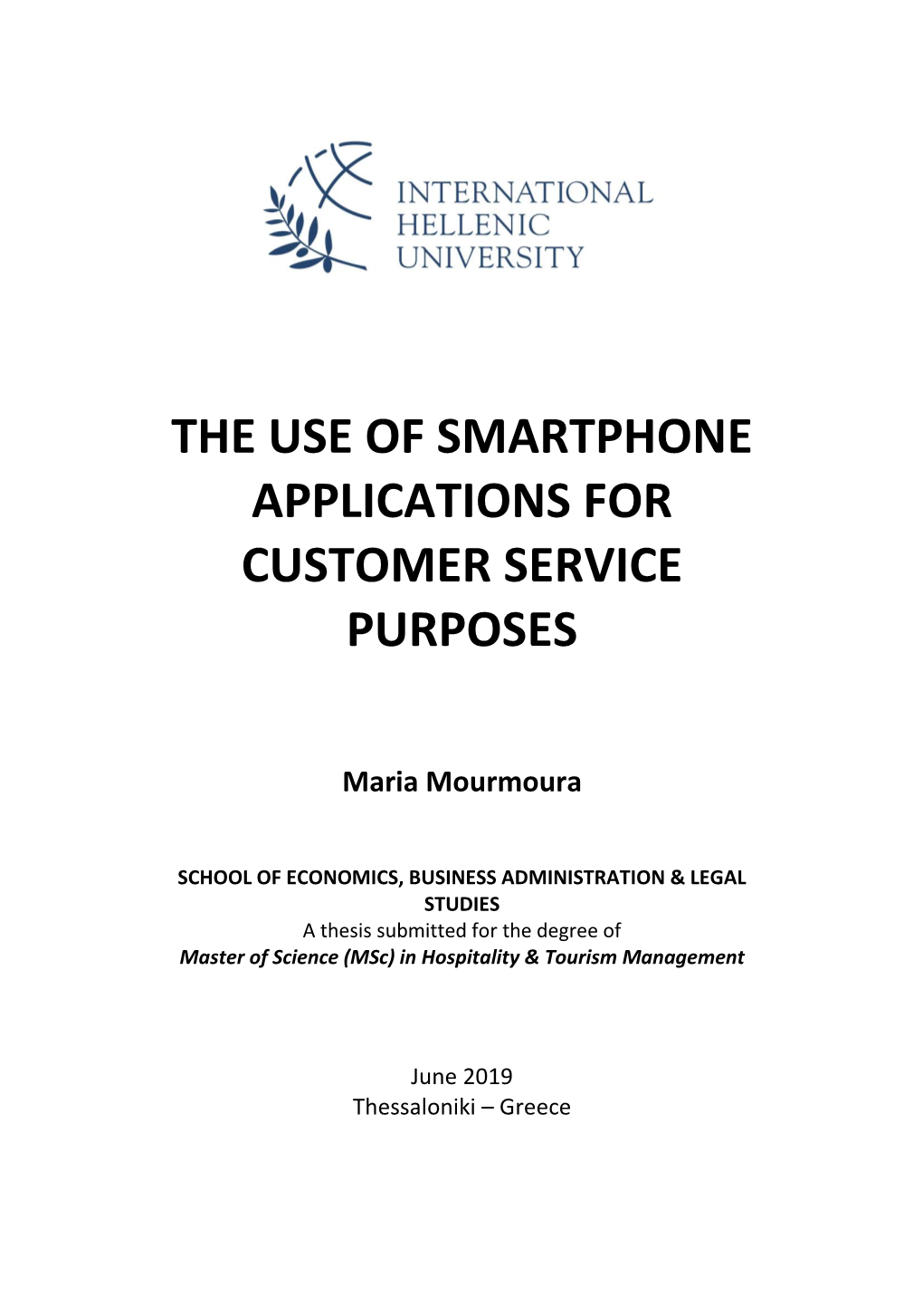 The Use of Smartphone Applications for Customer Service Purposes