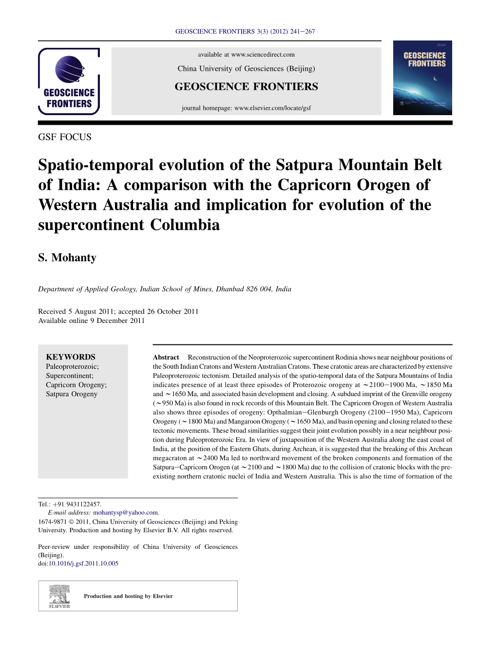 Spatio-Temporal Evolution of the Satpura Mountain