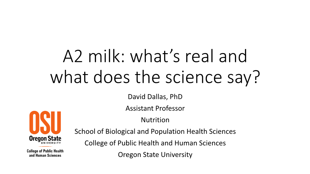 A2 Milk: What's Real and What Does the Science Say?