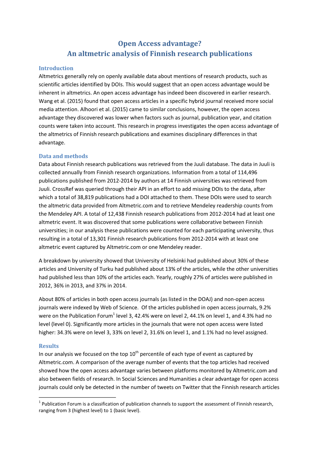 Open Access Advantage? an Altmetric Analysis of Finnish Research Publications