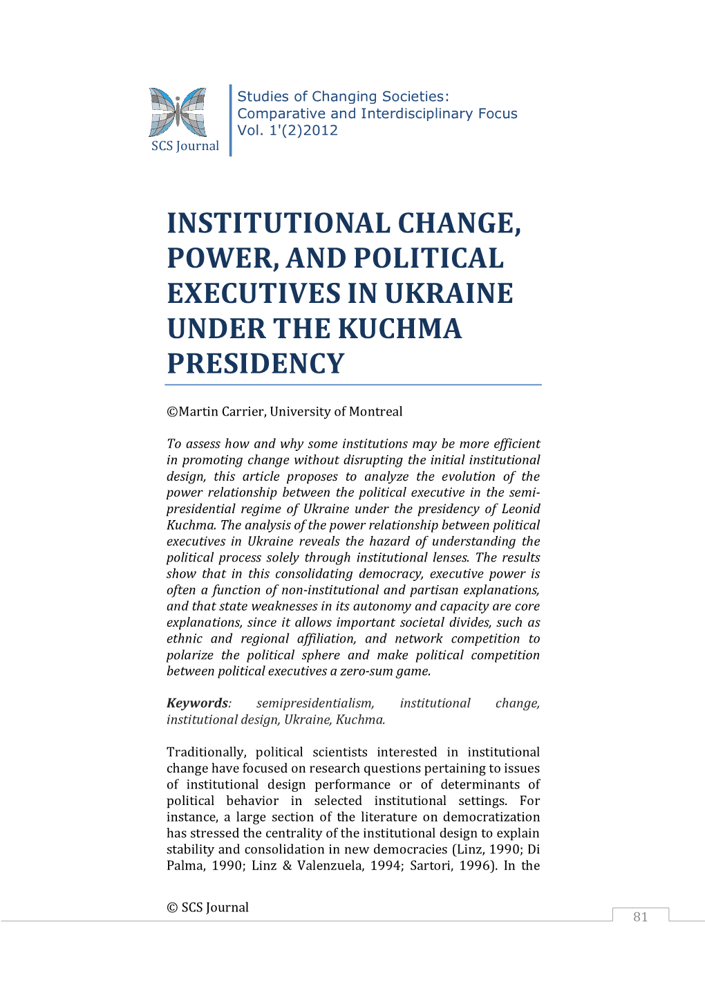 Institutional Change, Power, and Political Executives in Ukraine Under the Kuchma Presidency