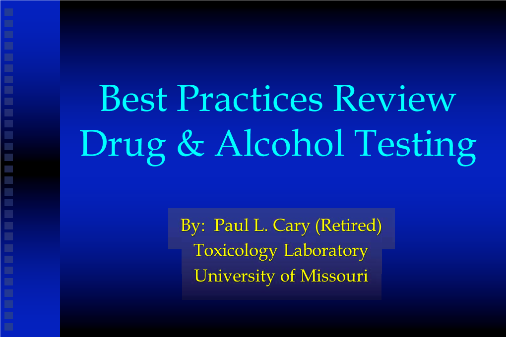 Best Practices Review Drug & Alcohol Testing