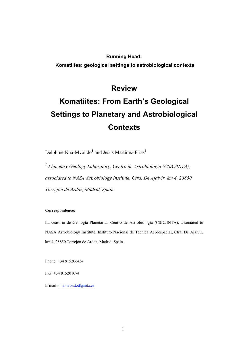 Review Komatiites: from Earth's Geological Settings to Planetary