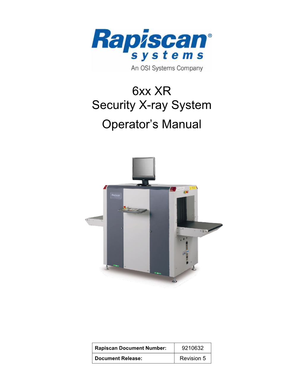 Rapiscan 6Xx XR Security X-Ray System Operator's Manual