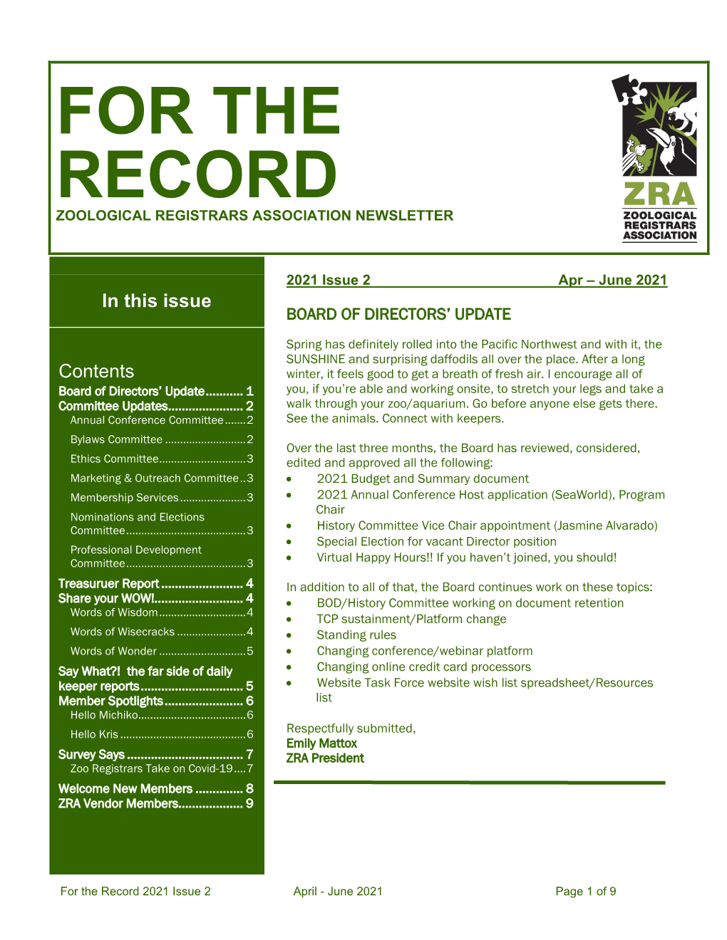 For the Record Zoological Registrars Association Newsletter