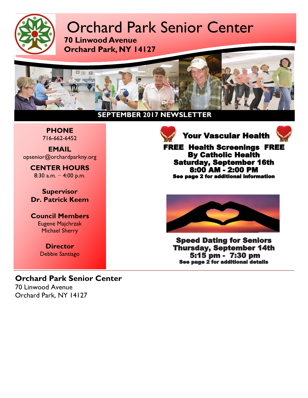 Orchard Park Senior Center 7070 Linwoodlinwood Avenue Avenue Orchardorchard Park, Park, NY NY 14127 14127