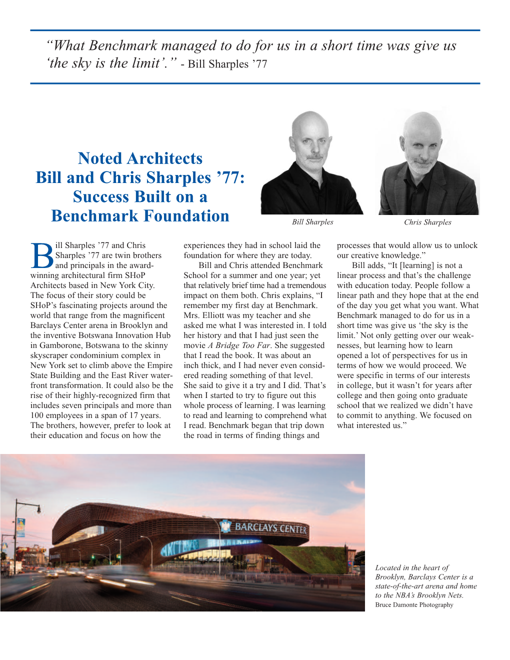 Noted Architects Bill and Chris Sharples ’77: Success Built on A