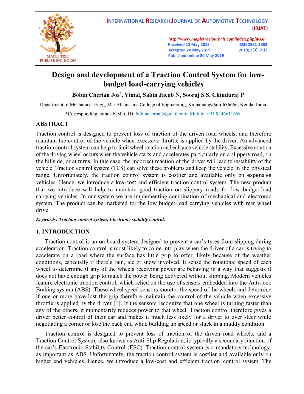 Design and Development of a Traction Control System for Low- Budget Load-Carrying Vehicles Bobin Cherian Jos*, Vimal, Sabin Jacob N, Sooraj S S, Chinduraj P