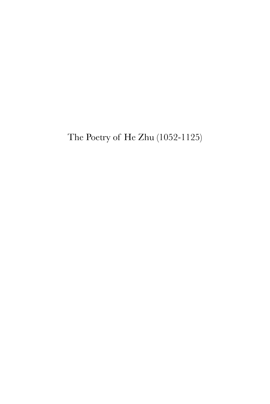 The Poetry of He Zhu (1052-1125)