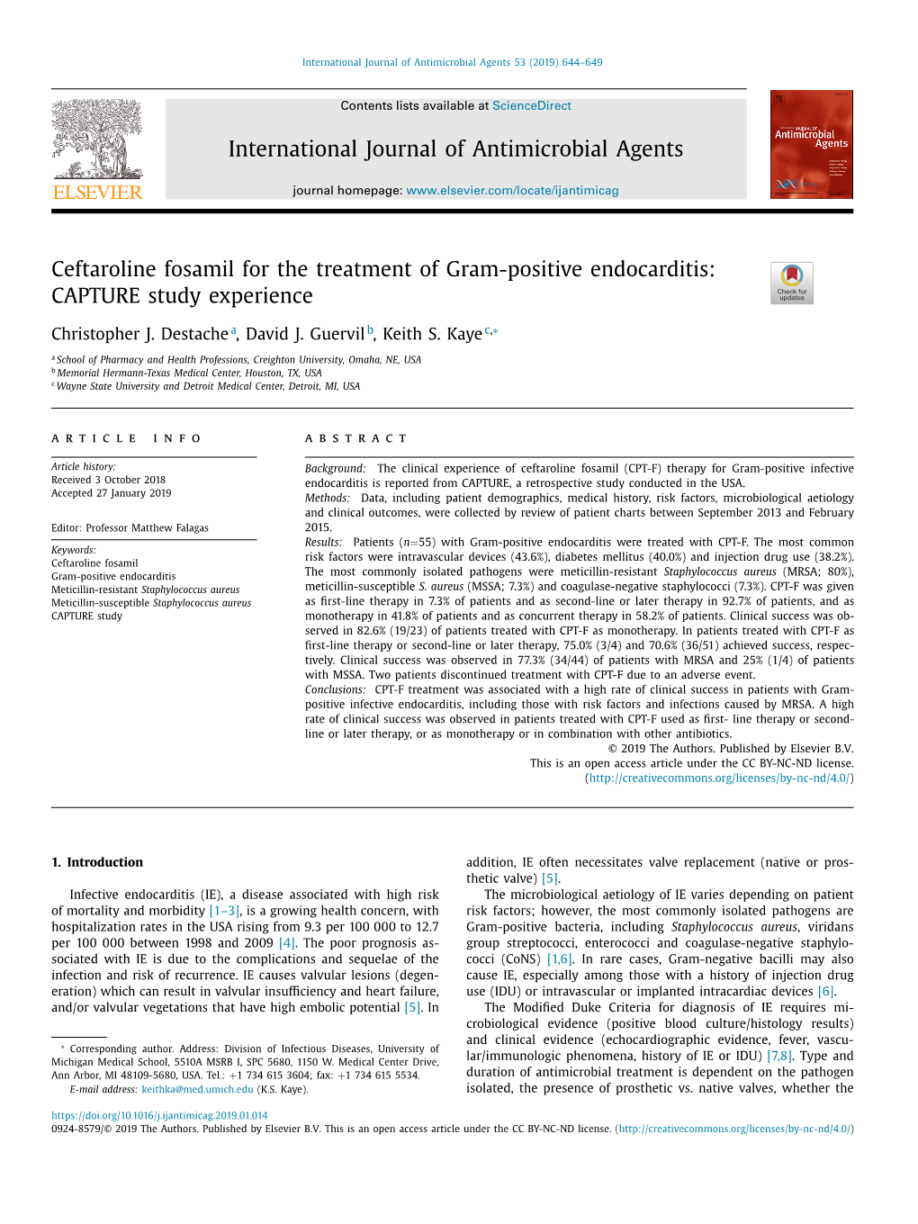 Ceftaroline Fosamil for the Treatment of Gram-Positive Endocarditis: CAPTURE Study Experience