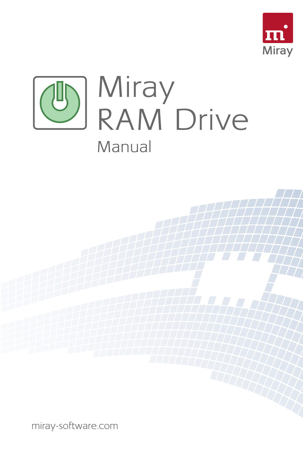 Miray RAM Drive Manual