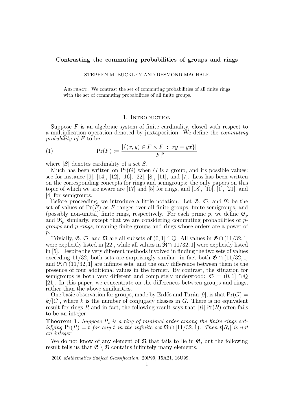 Contrasting the Commuting Probabilities of Groups and Rings