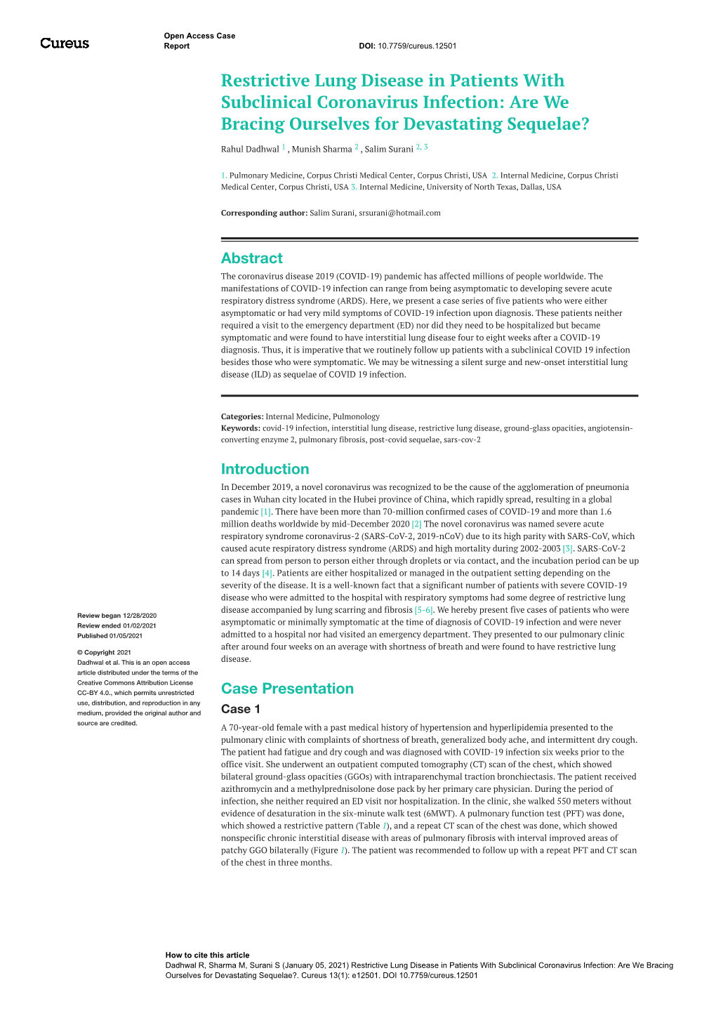 Restrictive Lung Disease in Patients with Subclinical Coronavirus Infection: Are We Bracing Ourselves for Devastating Sequelae?