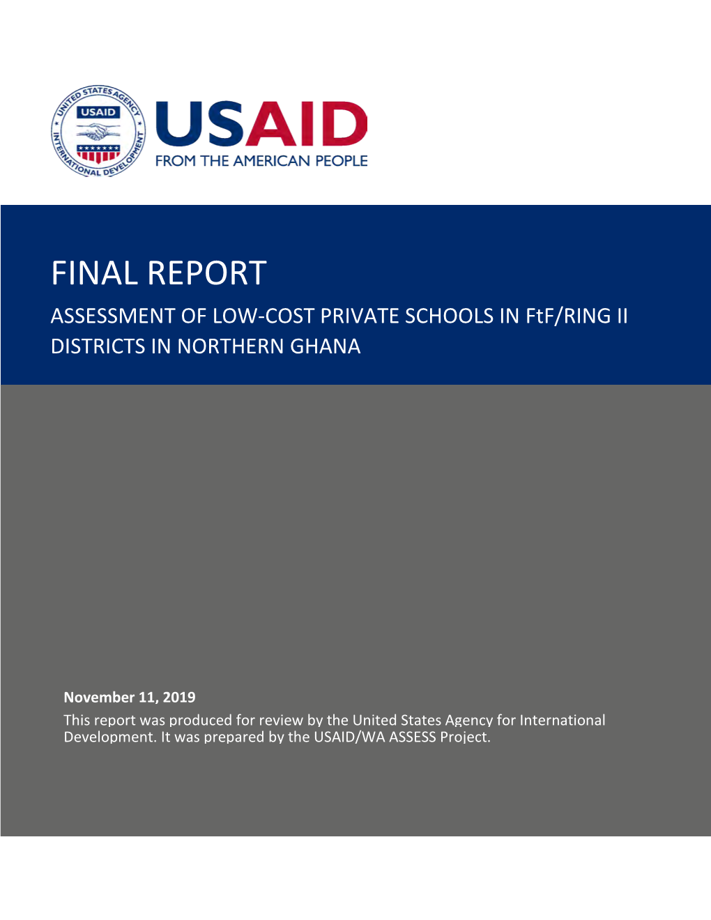 FINAL REPORT ASSESSMENT of LOW-COST PRIVATE SCHOOLS in Ftf/RING II