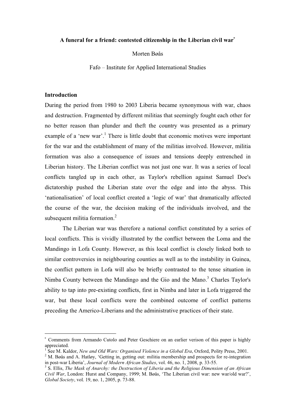 Contested Citizenship in the Liberian Civil War∗