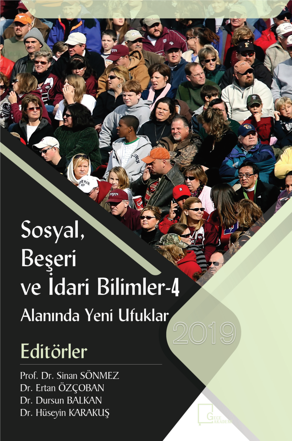 Sosyal, Beşeri Ve İdari Bilimler Alanında Yeni Ufuklar