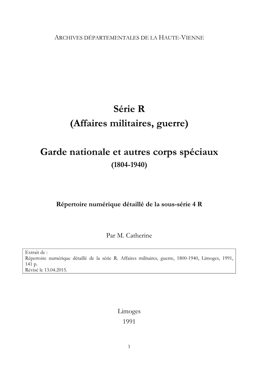 (Affaires Militaires, Guerre) Garde Nationale Et Autres Corps Spéciaux