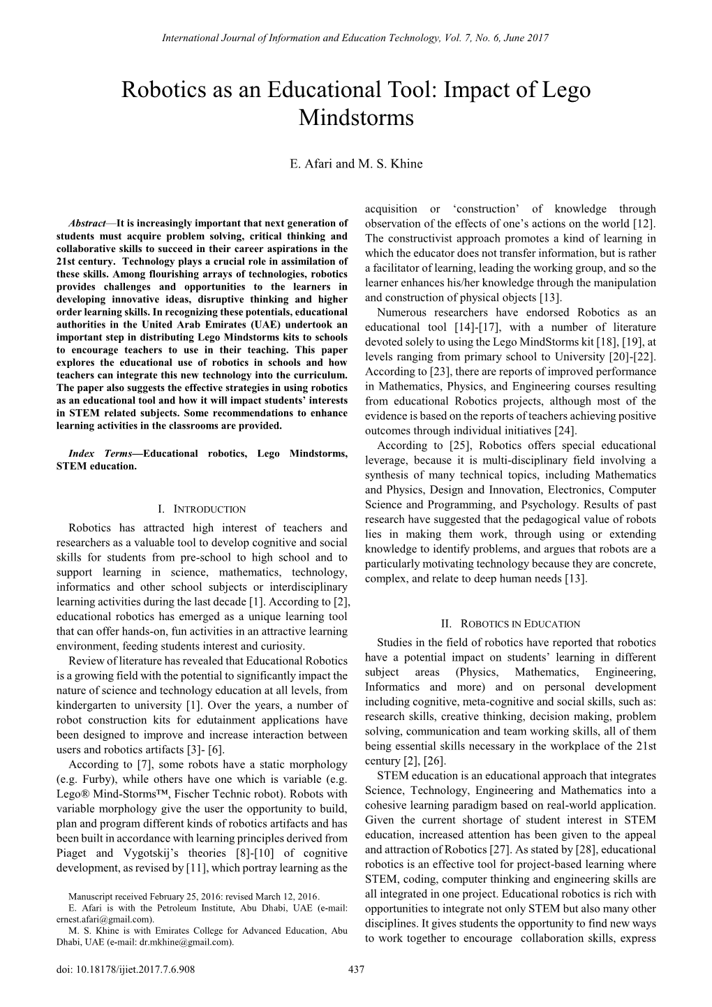 Robotics As an Educational Tool: Impact of Lego Mindstorms